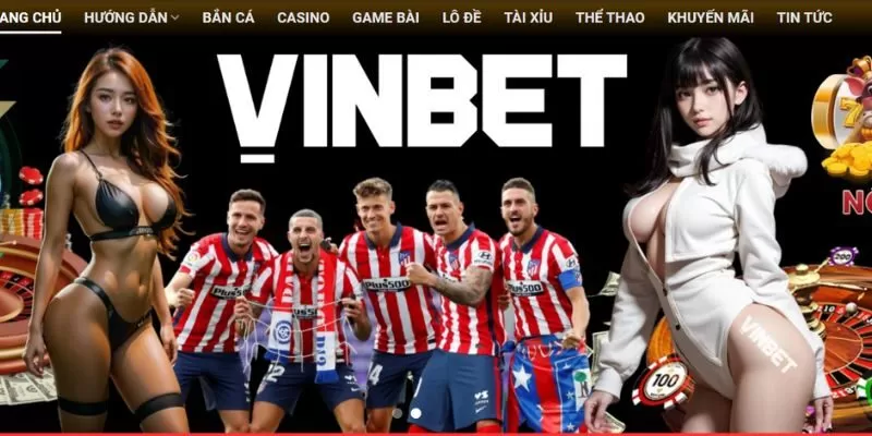 Tổng quan về nh&agrave; c&aacute;i uy t&iacute;n tới từ ch&acirc;u &Uacute;c - Vinbet